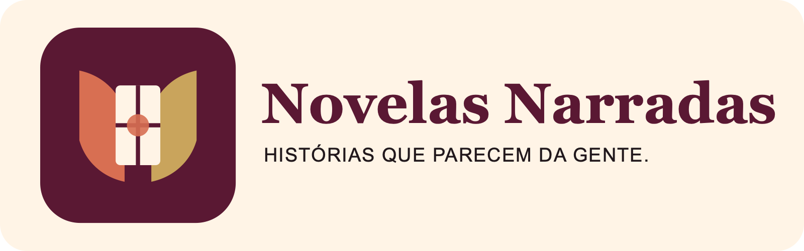 Novelas Narradas — Histórias que parecem da gente.